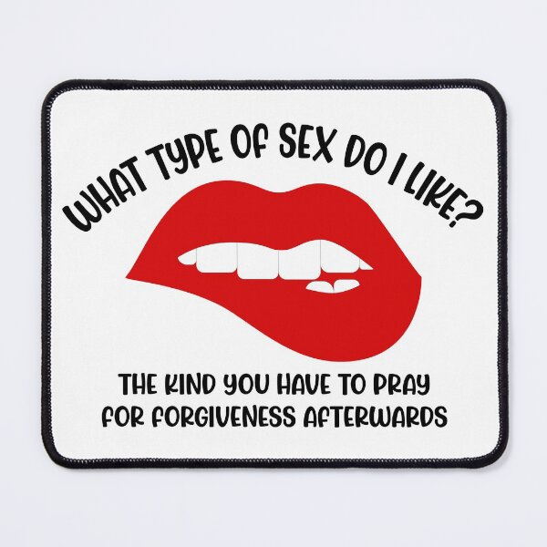 Item preview, Swinger Lifestyle What type of sex do I like? The kind you have to pray for forgiveness afterwards designed and sold by swingersshop.