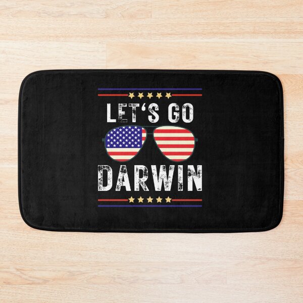 Item preview, Lets Go Darwin Funny Sarcastic Quote designed and sold by OutLoudDesigns.