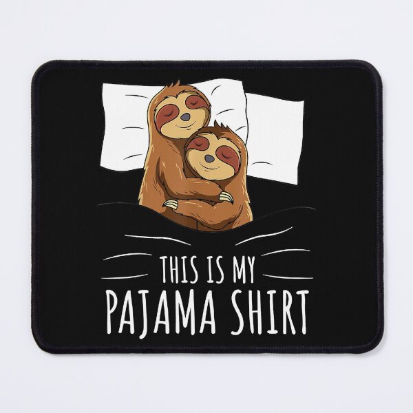 Item preview, Sleeping Sloth This Is My Pajama designed and sold by andrewbrian.