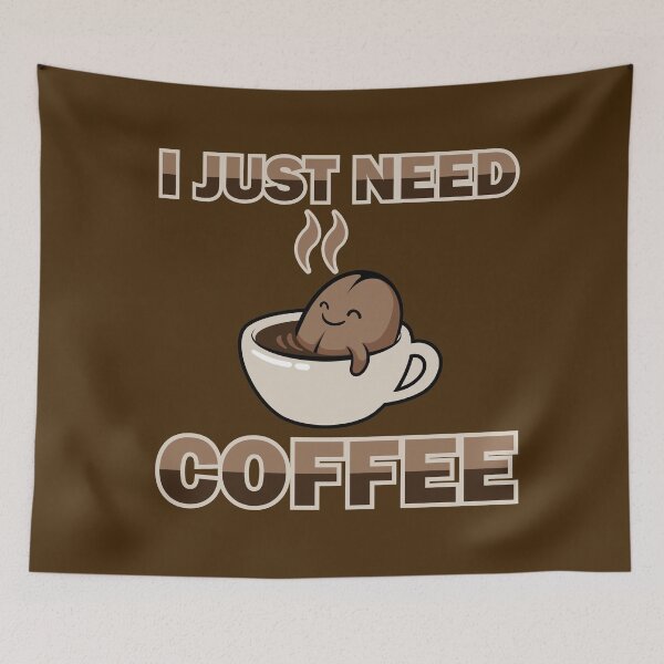 Item preview, I just need coffee designed and sold by onzpacesdesign.