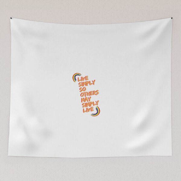 Item preview, "Live simply so others may simply live" designed and sold by storeAN.