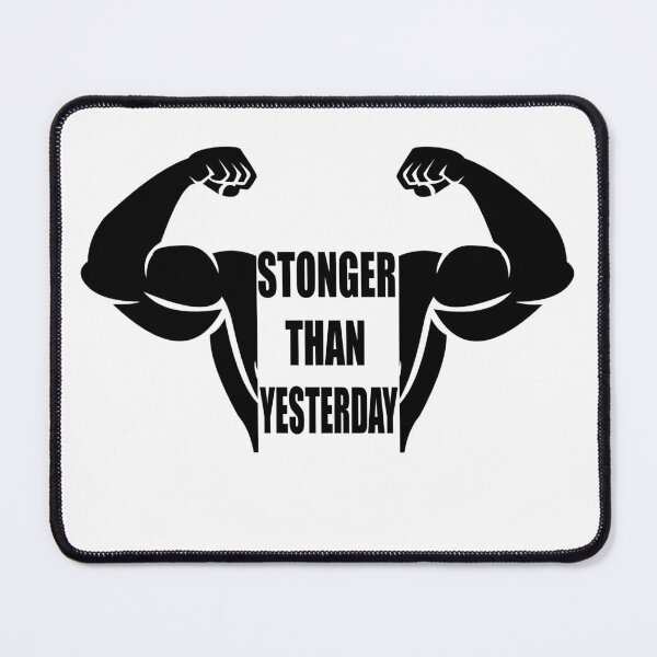 Item preview, stronger than yesterday designed and sold by Toonify4U.