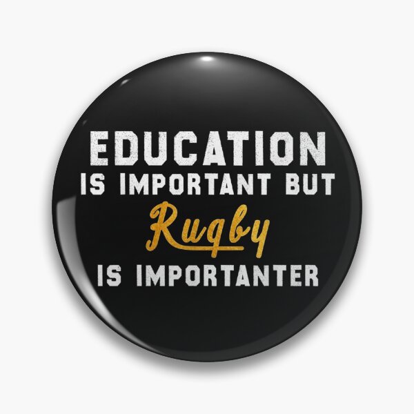 Artikelvorschau, Education is Important but rugby is Importanter T-Shirt entworfen und verkauft von Anthony-Wilson.