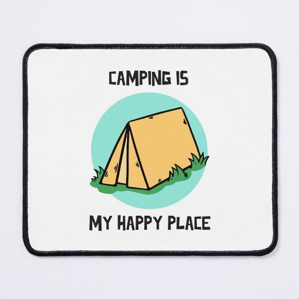 Item preview, Camping - Happy Place designed and sold by NoelNimmad.