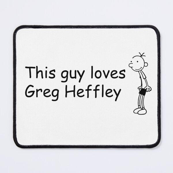 Item preview, This Guy Loves Greg Heffley designed and sold by Willow-S.