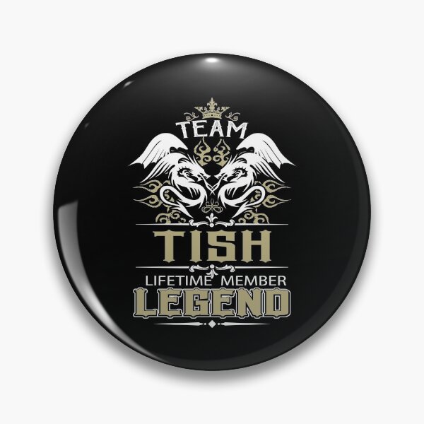Item preview, Tish Name T Shirt - Tish Dragon Lifetime Member Legend Gift Item Tee designed and sold by pourvasecandi.
