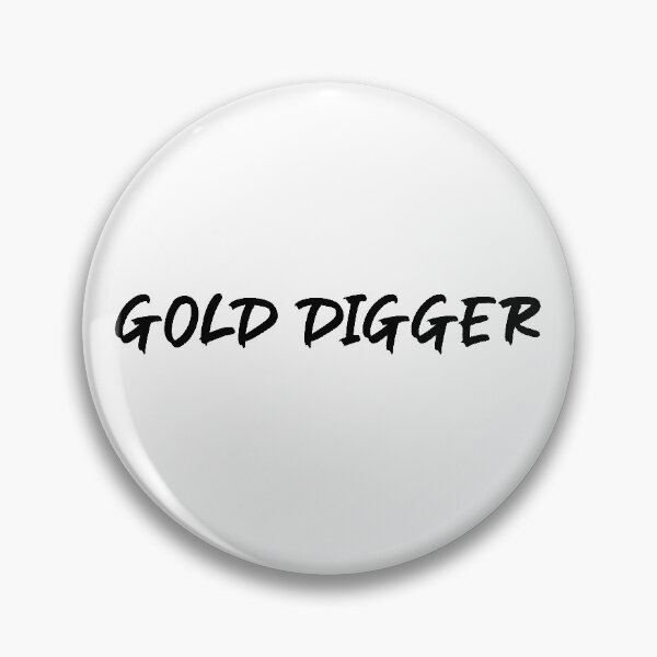 Item preview, Gold digger - Kanye West designed and sold by Lyrixout.