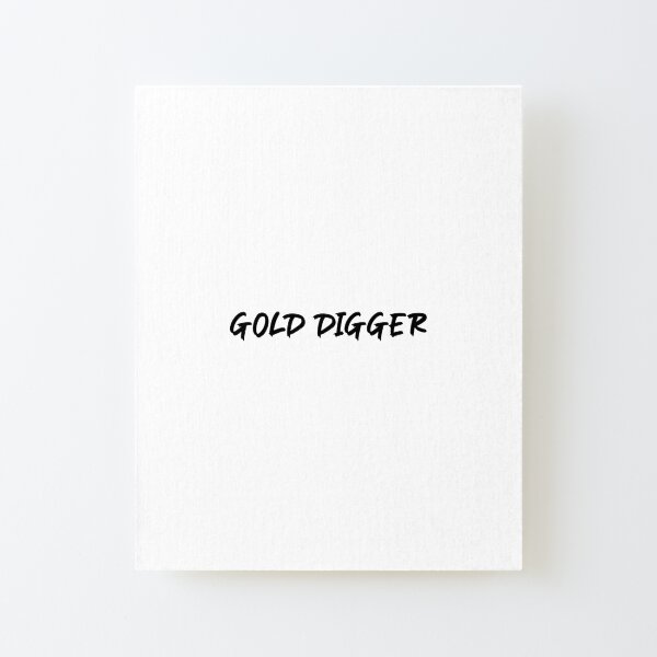 Kanye West Gold Digger Song Lyrics Wall Sticker