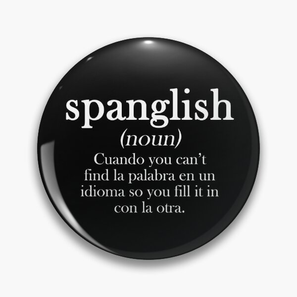 Item preview, Spanglish Meaning designed and sold by FanaticTee.