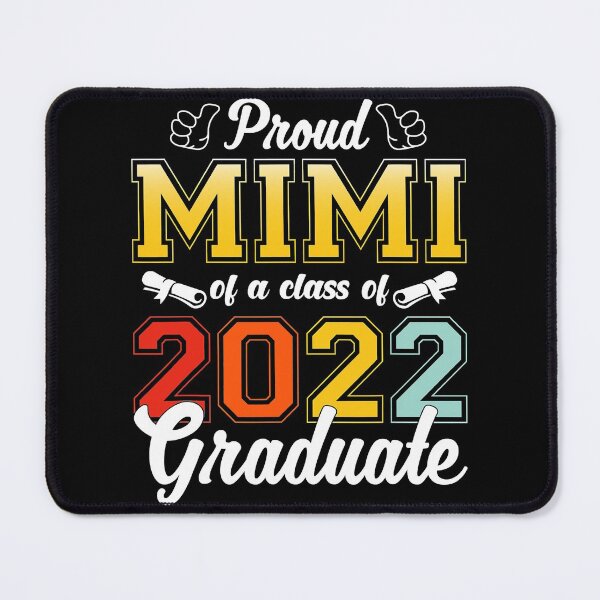 Item preview, Proud Mimi Of A Class Of 2022 Graduate Senior 22 Funny Gifts designed and sold by RudyAlba.