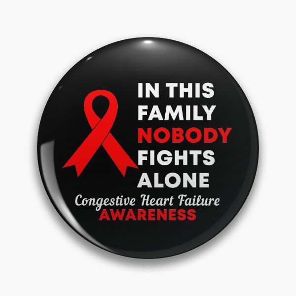 Item preview, In This Family Nobody Fights Alone Congestive Heart Failure Awareness designed and sold by Color-Sparkle.