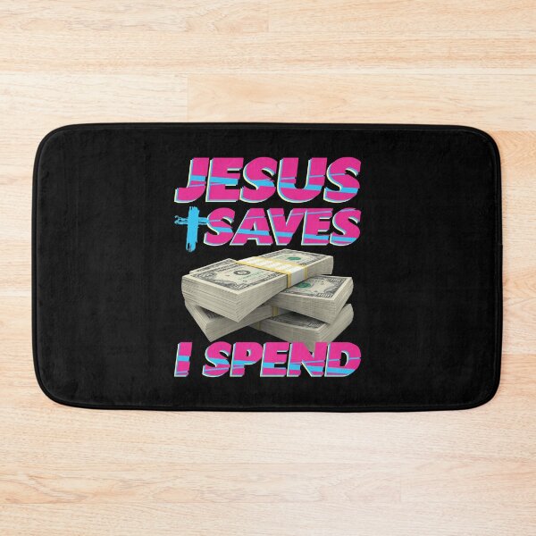 Item preview, Jesus saves I spend - Jesus lover - Jesus christ designed and sold by crazycollective.