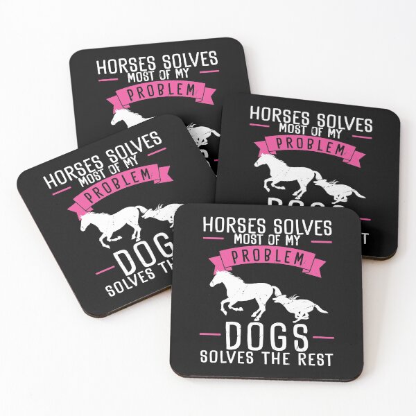 Item preview, Horses Solves Most Of My Problems Dogs Solves The Rest designed and sold by StrongShirts.