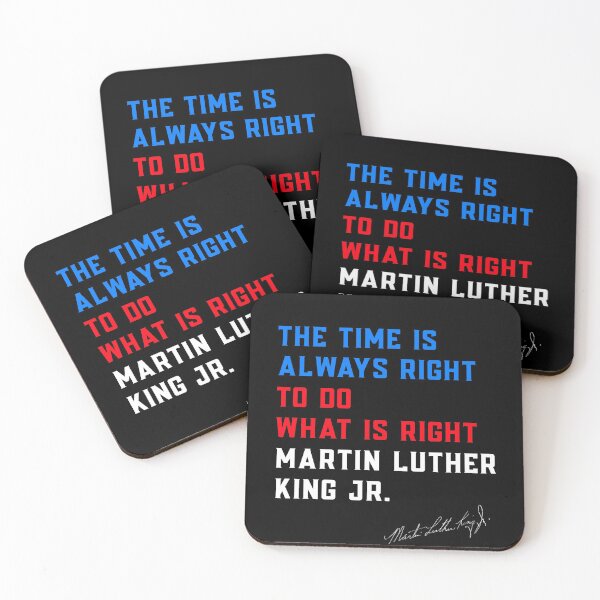 Item preview, The time is always right to do what is right - Martin Luther King day designed and sold by KHAOTICSHOP.