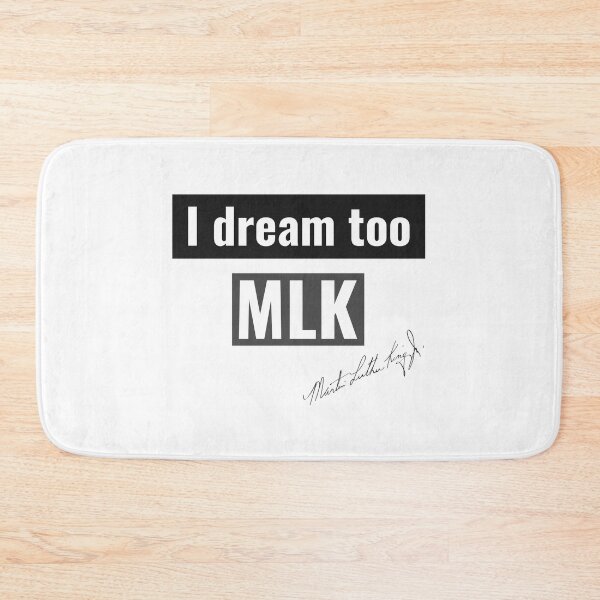 Item preview, I dream too MLK - Martin Luther King day designed and sold by KHAOTICSHOP.
