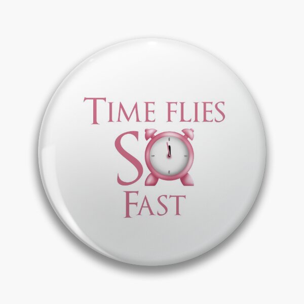 Item preview, Time flies so fast designed and sold by ZUMA-design.