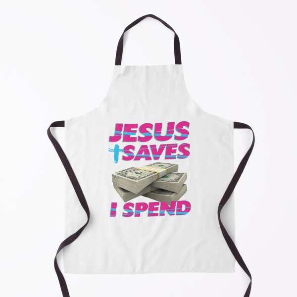 Item preview, Jesus saves I spend - Jesus lover - Jesus christ designed and sold by crazycollective.