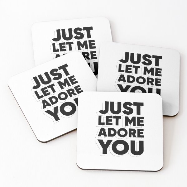Item preview, Just Let Me Adore You designed and sold by vidha20.