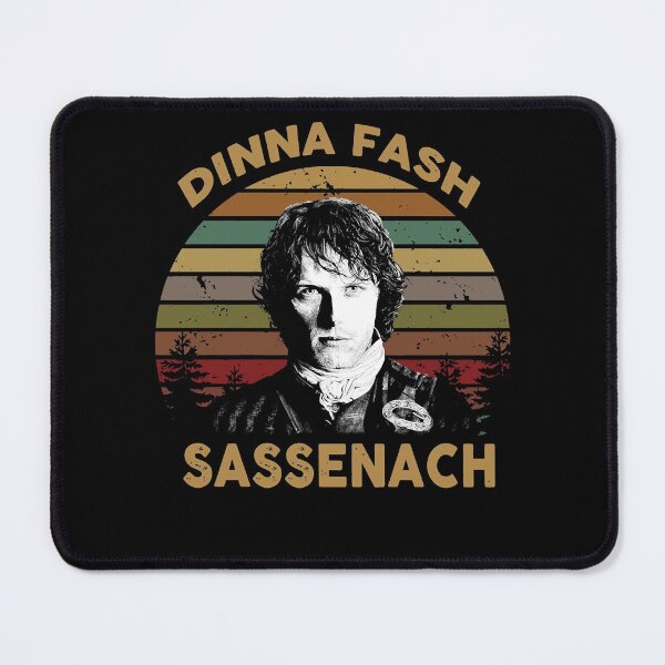 Item preview, Women Men Outlander Dinna Fash Sassenach Awesome For Movie Fan designed and sold by Dorthyhill.