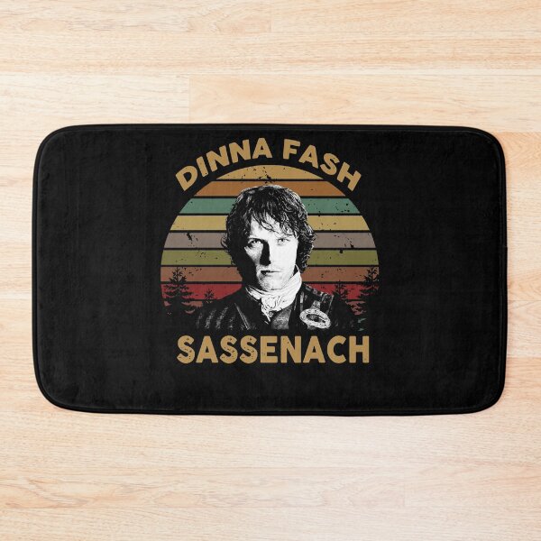Item preview, Women Men Outlander Dinna Fash Sassenach Awesome For Movie Fan designed and sold by Dorthyhill.