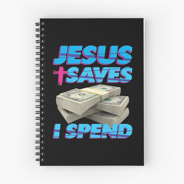 Item preview, Jesus saves I spend - Jesus lover - Jesus christ designed and sold by crazycollective.