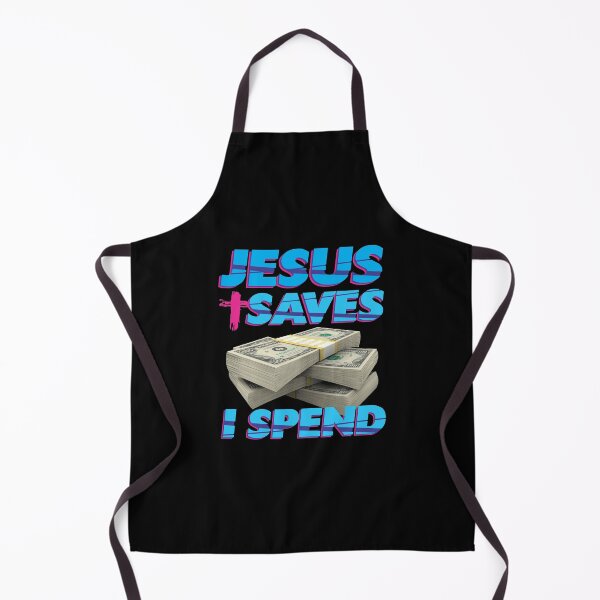 Item preview, Jesus saves I spend - Jesus lover - Jesus christ designed and sold by crazycollective.