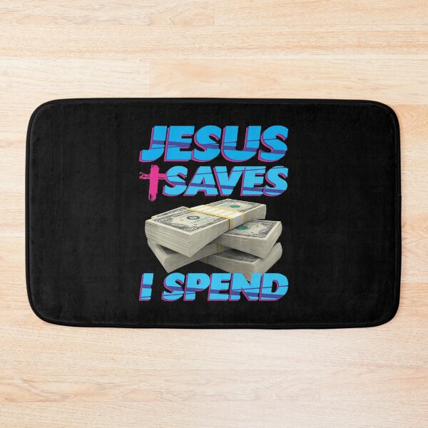 Item preview, Jesus saves I spend - Jesus lover - Jesus christ designed and sold by crazycollective.