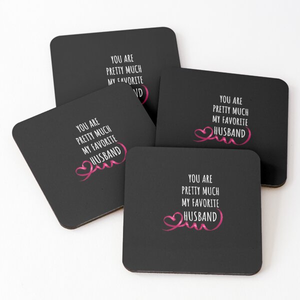 Item preview, valentine's day husband, YOU ARE PRETTY MUCH MY FAVORITE HUSBAND designed and sold by midodesign20.