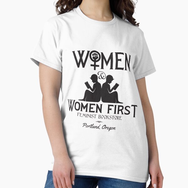 Item preview, Portlandia T-ShirtWomen and Women First Feminist Bookstore from Portlandia T-Shirt designed and sold by WayneMas.