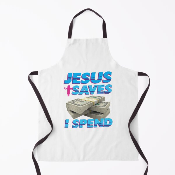 Item preview, Jesus saves I spend - Jesus lover - Jesus christ designed and sold by crazycollective.