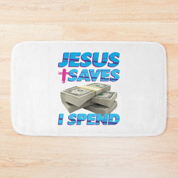 Item preview, Jesus saves I spend - Jesus lover - Jesus christ designed and sold by crazycollective.
