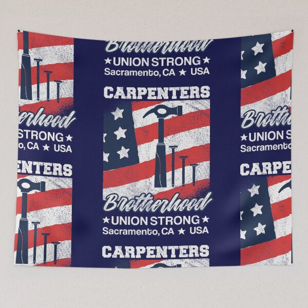 Item preview, Carpenters Brotherhood Union Strong, Sacramento, California designed and sold by Holiday-Art.