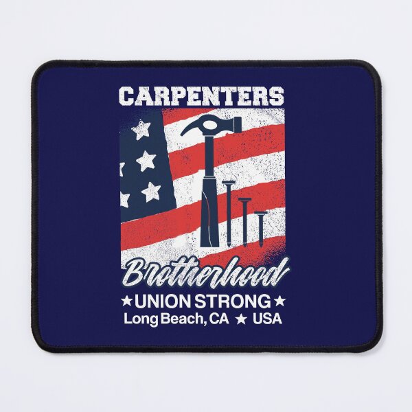 Item preview, Carpenters Brotherhood Union Strong, Long Beach, California designed and sold by Holiday-Art.