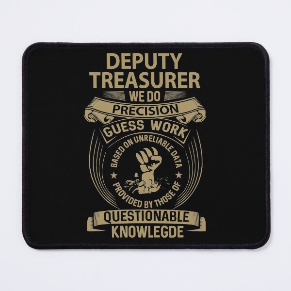 Item preview, Deputy Treasurer T Shirt - We Do Precision Job Gift Item Tee designed and sold by paneczkopat.