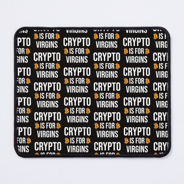 Item preview, Crypto Is For Virgins designed and sold by Manju-Stickers.