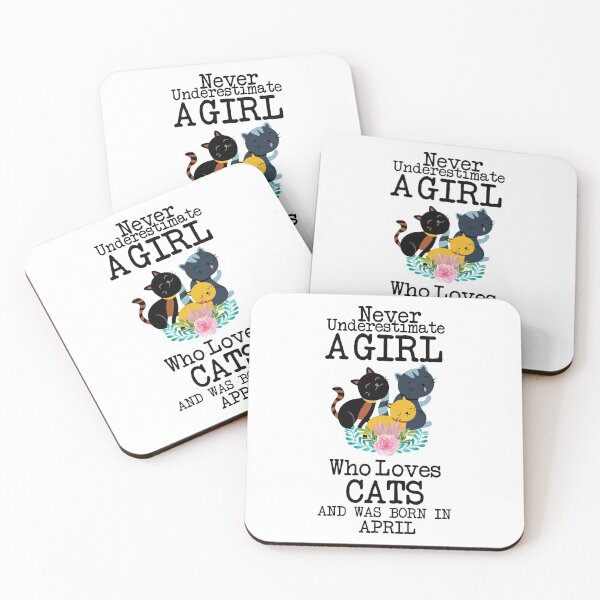 Item preview, Never Underestimate A Girl Who Loves Cats And Was Born In April ,Cute Funny Quote For Cat Lovers designed and sold by pedrored369.