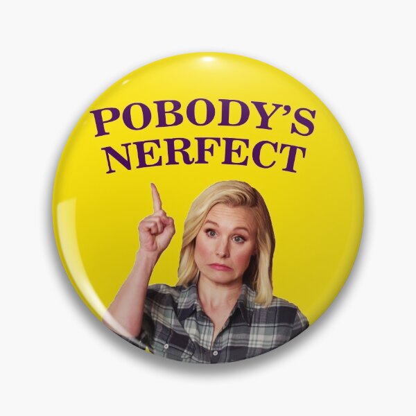 Item preview, Pobody's Nerfect [1] designed and sold by pashabtw.