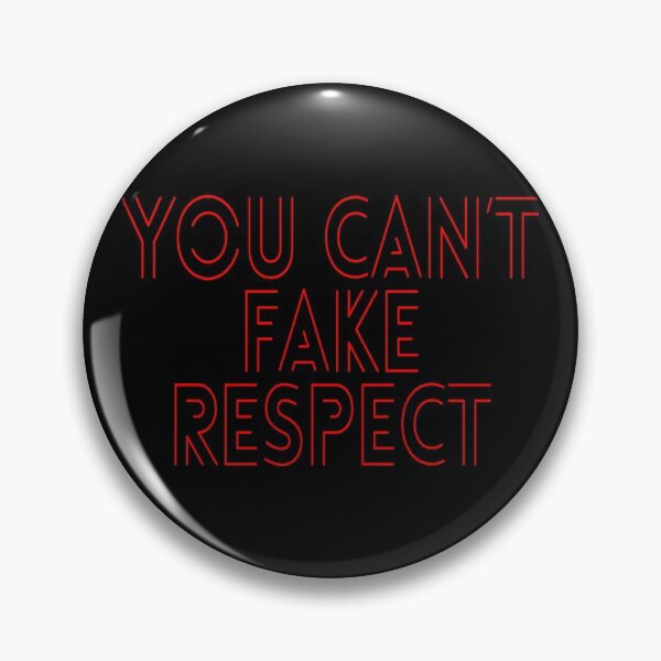 Item preview, You Can't Fake Respect (Famous Inspirational and Motivational Quotes about Respect and Kindness - Respecting Eachother - Red Neon Look) designed and sold by SassyClassyMe.