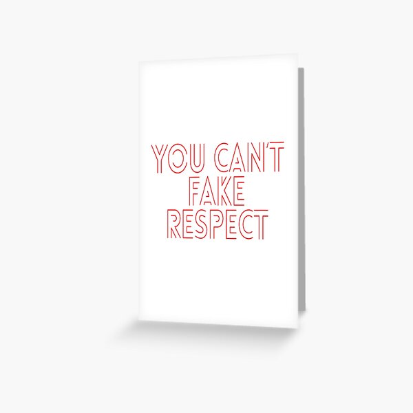 Item preview, You Can't Fake Respect (Famous Inspirational and Motivational Quotes about Respect and Kindness - Respecting Eachother - Red Neon Look) designed and sold by SassyClassyMe.