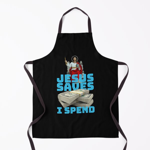 Item preview, Jesus saves I spend - Jesus lover - Jesus christ designed and sold by crazycollective.