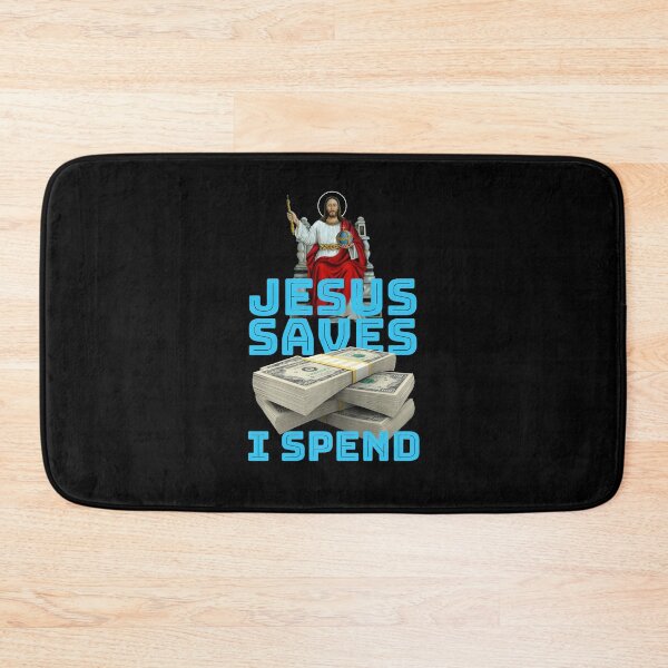 Item preview, Jesus saves I spend - Jesus lover - Jesus christ designed and sold by crazycollective.