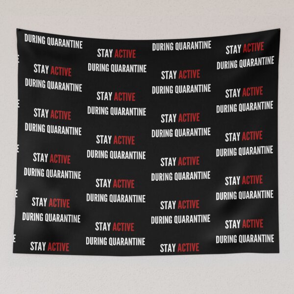 Item preview, Stay active during quarantine  designed and sold by sostar.