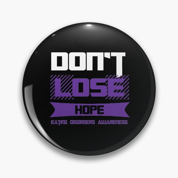 Item preview, Don't Lose Hope Eating Disorders Awareness designed and sold by Color-Sparkle.