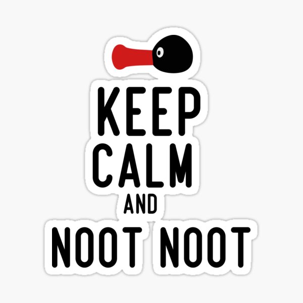 Vista previa del artículo con la obra «Mantenga la calma y noot noot», diseñado y vendido por Larbaashp.