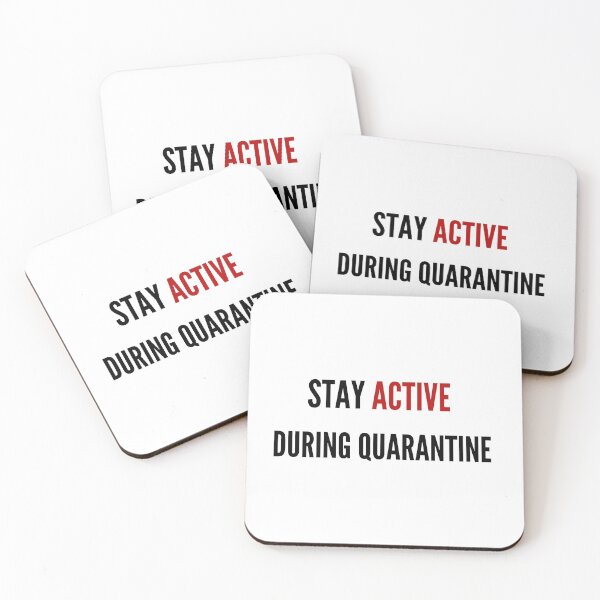Item preview, Stay active during quarantine  designed and sold by sostar.