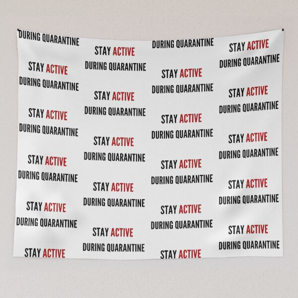 Item preview, Stay active during quarantine  designed and sold by sostar.