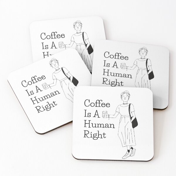 Item preview, Coffee Is A Human Right designed and sold by autumnchu.