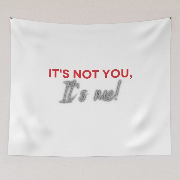 Item preview, It's not you, it's me! (for light color item) designed and sold by Greatdreamer.