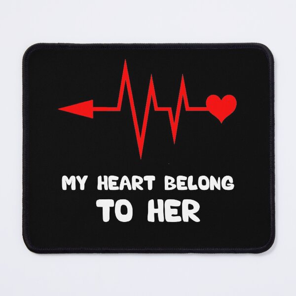 Item preview, My Heart Belongs To Her, Funny Valentines Day Gift For Couple designed and sold by AMINE ★★★★★.