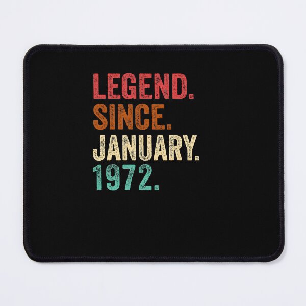 Item preview, Legend Since January 1972 50th Birthday Ideas 50 Year Old designed and sold by Leslie Smith.